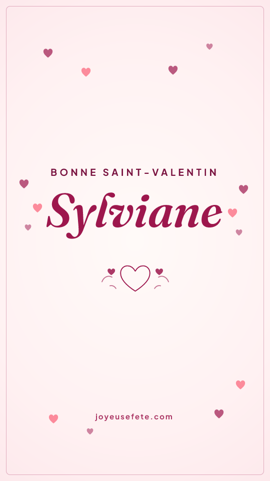 Image « Bonne Saint-Valentin Sylviane » au format story