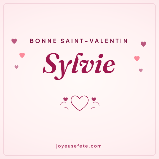 Image carrée « Bonne Saint-Valentin Sylvie » pour WhatsApp