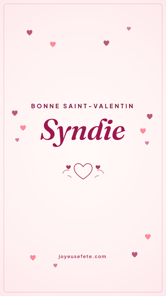 Image « Bonne Saint-Valentin Syndie » au format story