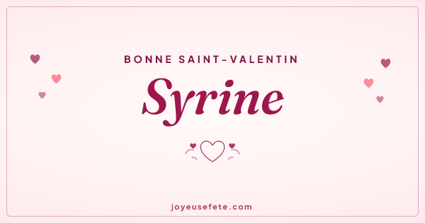 Image « Bonne Saint-Valentin Syrine » au format large