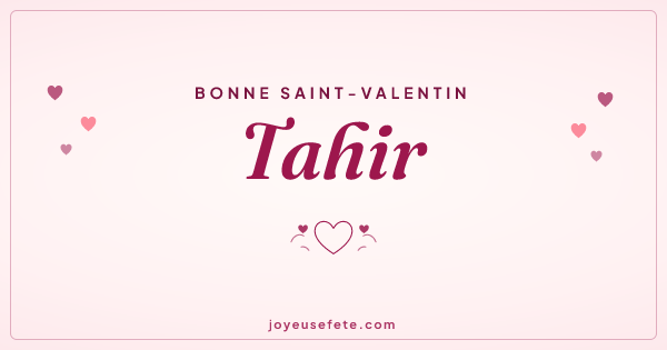 Image « Bonne Saint-Valentin Tahir » au format large