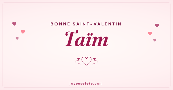 Image « Bonne Saint-Valentin Taïm » au format large