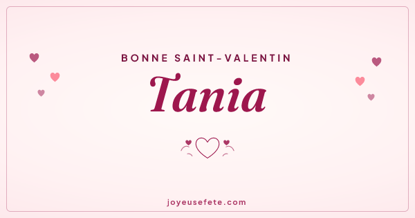 Image « Bonne Saint-Valentin Tania » au format large