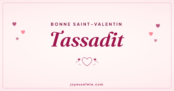 Image « Bonne Saint-Valentin Tassadit » au format large