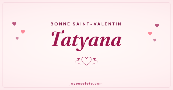 Image « Bonne Saint-Valentin Tatyana » au format large