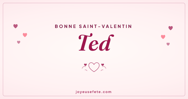 Image « Bonne Saint-Valentin Ted » au format large