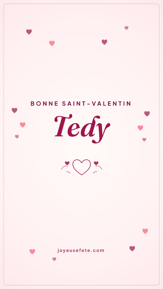 Image « Bonne Saint-Valentin Tedy » au format story