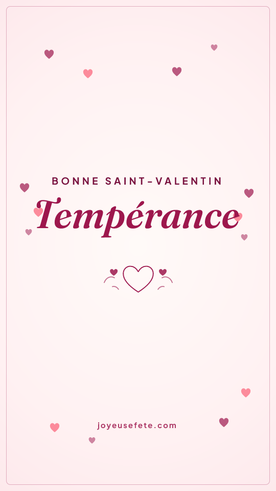 Image « Bonne Saint-Valentin Tempérance » au format story