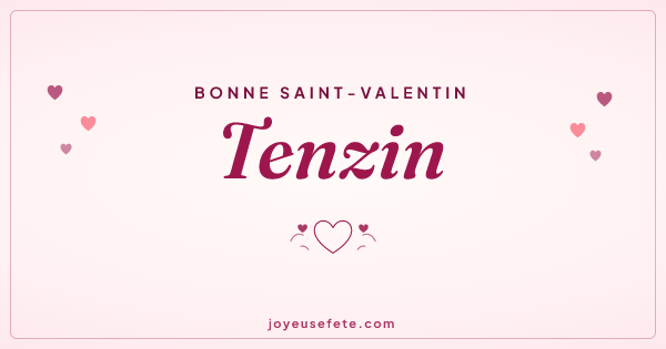 Image « Bonne Saint-Valentin Tenzin » au format large