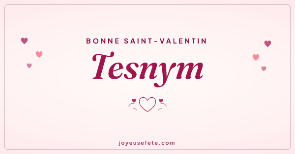 Image « Bonne Saint-Valentin Tesnym » au format large