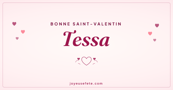 Image « Bonne Saint-Valentin Tessa » au format large