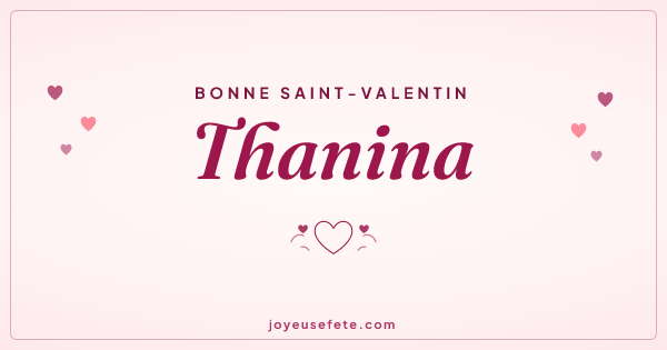 Image « Bonne Saint-Valentin Thanina » au format large