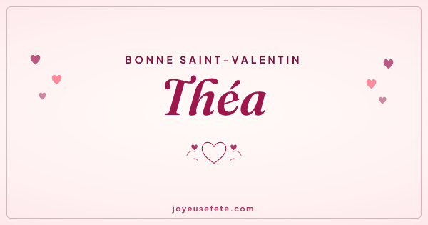 Image « Bonne Saint-Valentin Théa » au format large