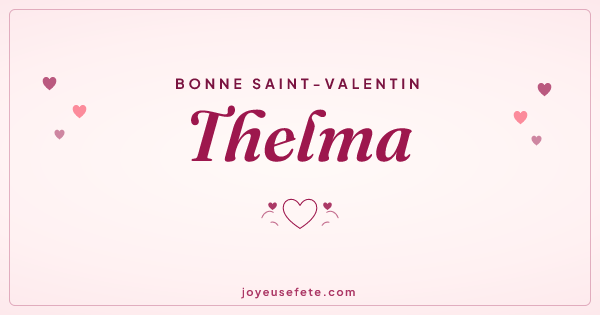 Image « Bonne Saint-Valentin Thelma » au format large