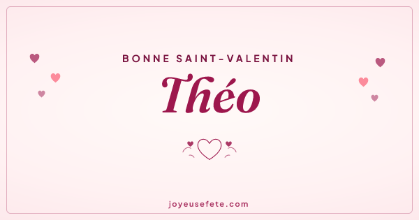 Image « Bonne Saint-Valentin Théo » au format large