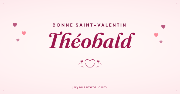 Image « Bonne Saint-Valentin Théobald » au format large