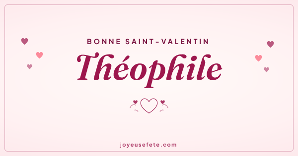 Image « Bonne Saint-Valentin Théophile » au format large