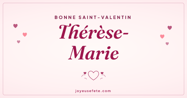 Image « Bonne Saint-Valentin Thérèse-Marie » au format large