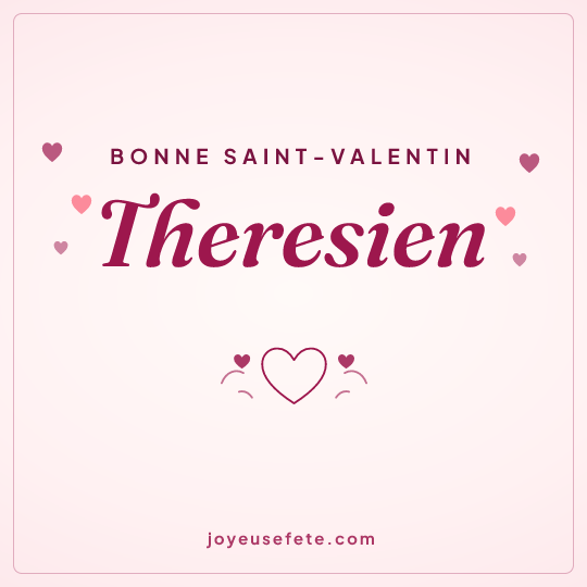 Image carrée « Bonne Saint-Valentin Theresien » pour WhatsApp