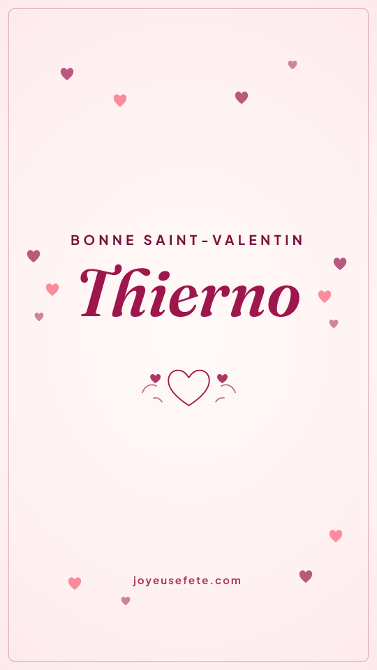 Image « Bonne Saint-Valentin Thierno » au format story