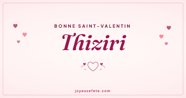Image « Bonne Saint-Valentin Thiziri » au format large