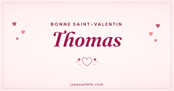 Image « Bonne Saint-Valentin Thomas » au format large