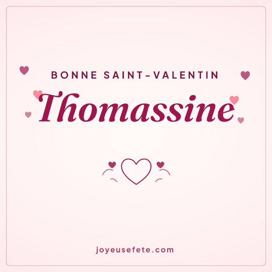 Image carrée « Bonne Saint-Valentin Thomassine » pour WhatsApp