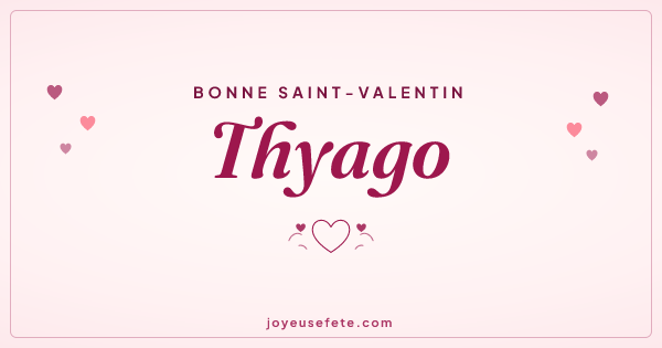 Image « Bonne Saint-Valentin Thyago » au format large