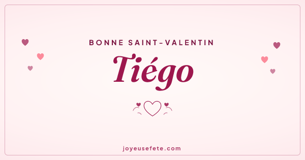 Image « Bonne Saint-Valentin Tiégo » au format large