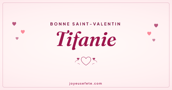 Image « Bonne Saint-Valentin Tifanie » au format large