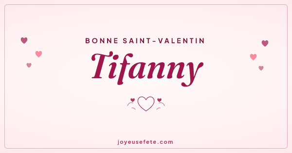 Image « Bonne Saint-Valentin Tifanny » au format large