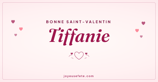Image « Bonne Saint-Valentin Tiffanie » au format large