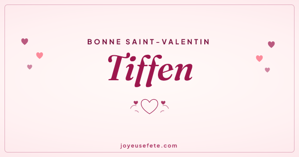 Image « Bonne Saint-Valentin Tiffen » au format large