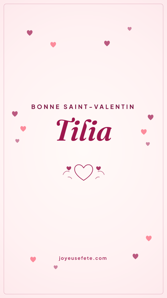 Image « Bonne Saint-Valentin Tilia » au format story