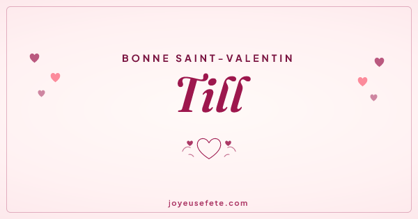 Image « Bonne Saint-Valentin Till » au format large