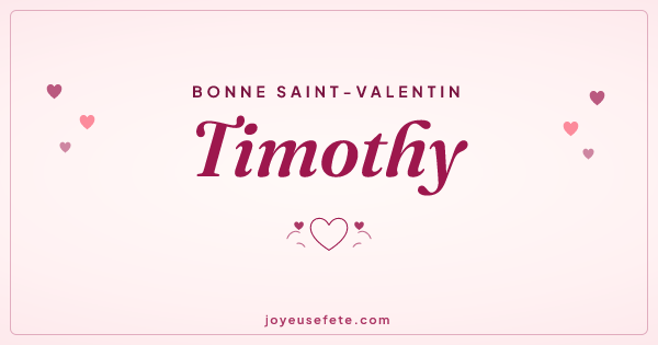 Image « Bonne Saint-Valentin Timothy » au format large