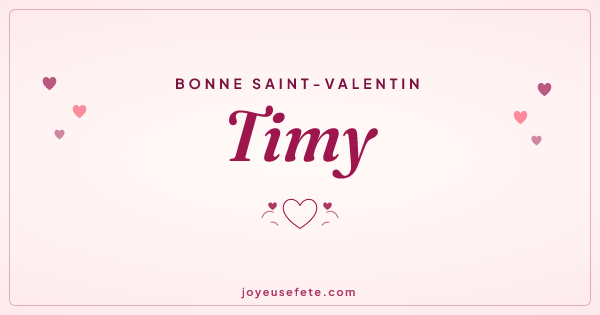 Image « Bonne Saint-Valentin Timy » au format large
