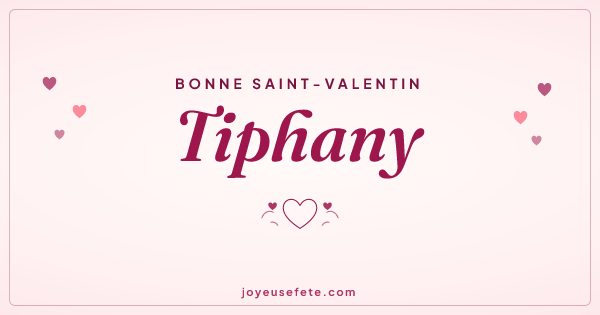 Image « Bonne Saint-Valentin Tiphany » au format large