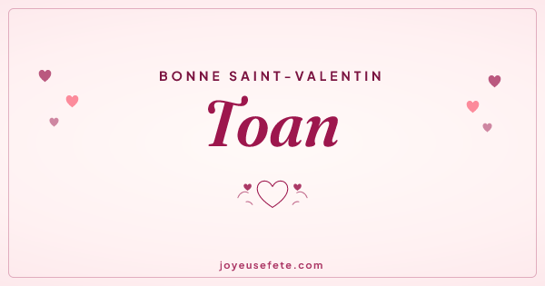 Image « Bonne Saint-Valentin Toan » au format large