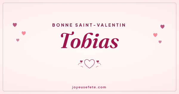 Image « Bonne Saint-Valentin Tobias » au format large