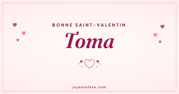 Image « Bonne Saint-Valentin Toma » au format large