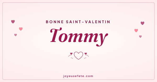 Image « Bonne Saint-Valentin Tommy » au format large