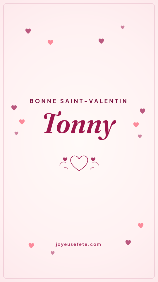Image « Bonne Saint-Valentin Tonny » au format story