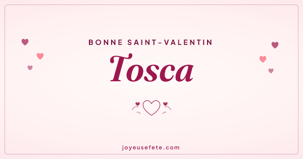 Image « Bonne Saint-Valentin Tosca » au format large