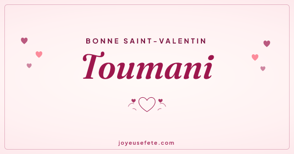 Image « Bonne Saint-Valentin Toumani » au format large