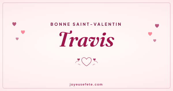 Image « Bonne Saint-Valentin Travis » au format large