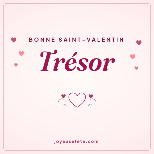 Image carrée « Bonne Saint-Valentin Trésor » pour WhatsApp