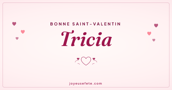 Image « Bonne Saint-Valentin Tricia » au format large