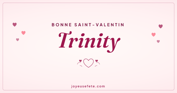 Image « Bonne Saint-Valentin Trinity » au format large