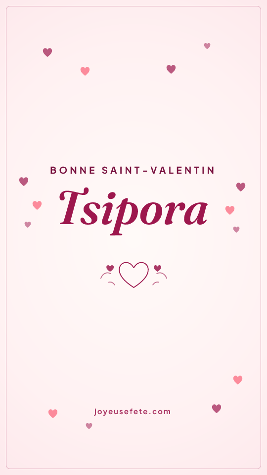 Image « Bonne Saint-Valentin Tsipora » au format story